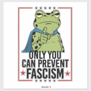 Sticker Seul vous pouvez empêcher le fascisme Patriote dém