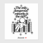 Sticker Seule minorité dangereuse (Feuille)