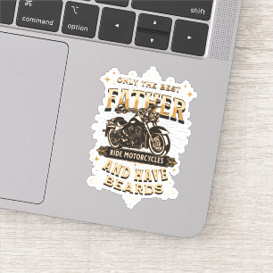 Sticker Seuls Les Meilleurs Motocyclettes De Ride Père, On