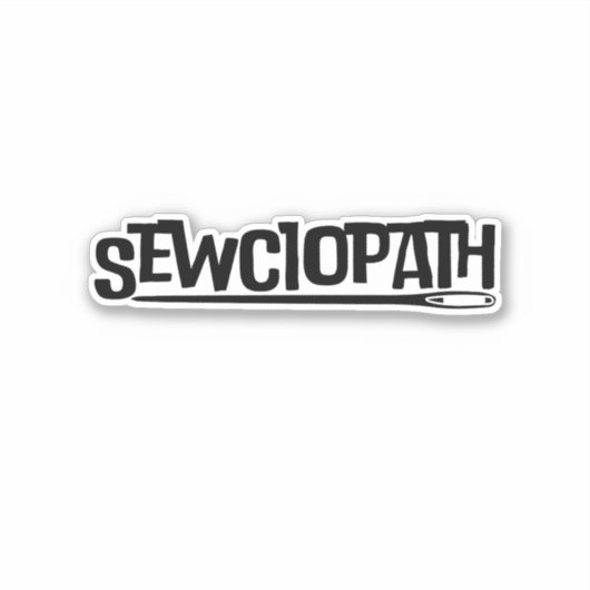 Sticker Sewciopath (Devant)