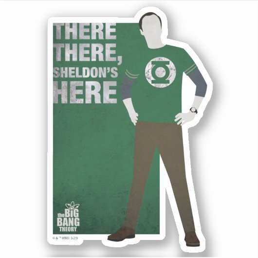 Sticker Sheldon est ici (Devant)