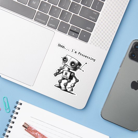 Sticker Shhh Robot - Shhh... Je traite (Ordinateur portable avec iPhone)