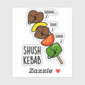 Sticker Shush Kebab Funny Food Pun (Feuille)