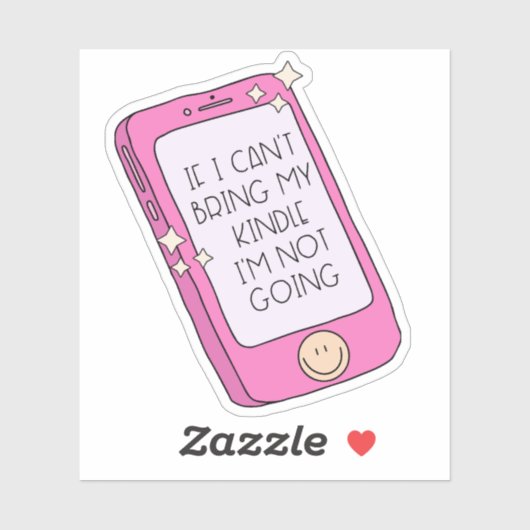Sticker Si je n'arrive pas à apporter mon Kindle, je ne va (Feuille)