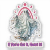 Sticker Si vous l'avez fait hanter - Halloween (Devant)