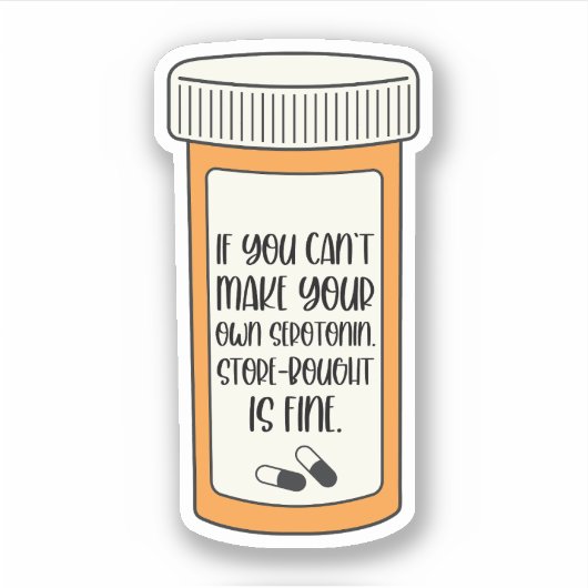 Sticker Si vous ne pouvez pas faire votre propre séronine  (Devant)