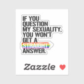 Sticker Si vous questionnez ma sexualité (Feuille)