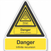 Sticker Signal d'avertissement de récursion infini (Devant)