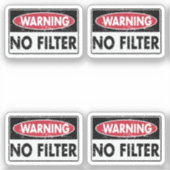 Sticker Signal d'avertissement Pas d'étiquette de filtre (Recto)