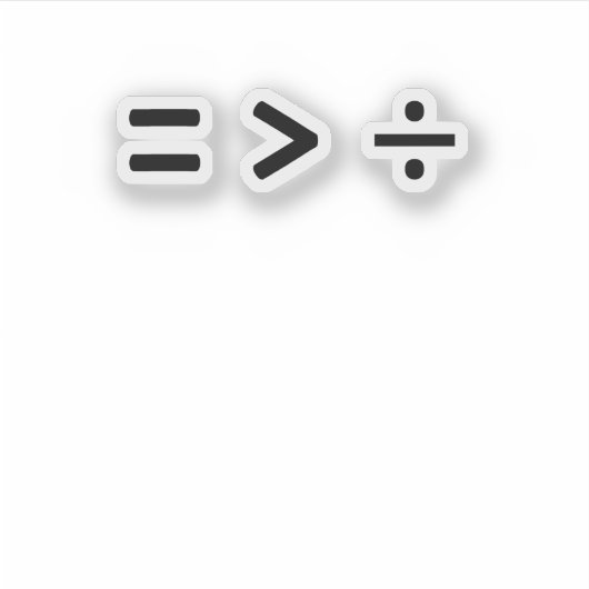 Sticker signe égal mathématique supérieur à Diviser (Devant)