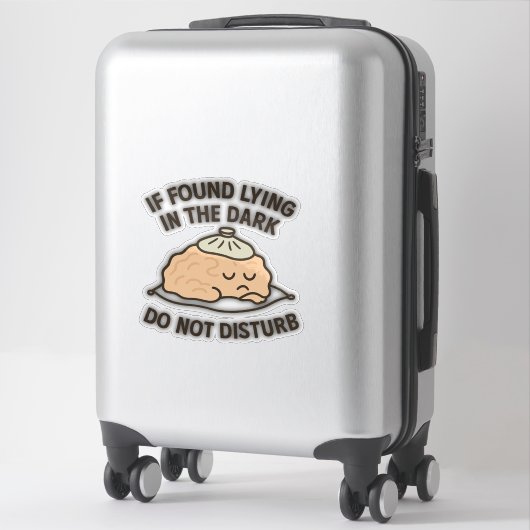 Sticker S'il est retrouvé allongé dans l'obscurité, ne pas (Sur valise)
