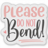 Sticker S'Il Vous Plaît, Ne Vous Coupez Pas ! (Devant)