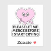 Sticker S'Il Vous Plaît, Permettez-Moi De Fusionner Avant (Feuille)