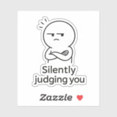 Sticker Silently Judging You - Sarcastic Expression (Feuille)
