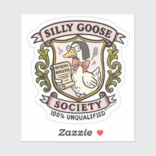 Sticker Silly Goose Society, Drôle Oie Non Qualifiée (Feuille)