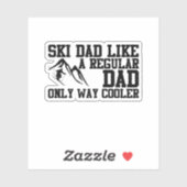 Sticker Ski Papa Comme Un Papa Régulier Seulement Glacière (Feuille)