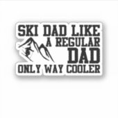 Sticker Ski Papa Comme Un Papa Régulier Seulement Glacière (Devant)