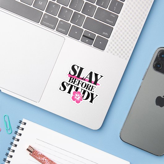 Sticker Slay Before Study - Sassy Back-to-School (Ordinateur portable avec iPhone)