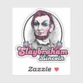 Sticker Slaybraham Lincoln (Feuille)