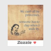 Sticker SlipperyJoe's Princess clap marchant drôle les ann (Feuille)