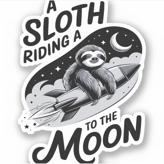 Sticker Sloth Riding a Rocket to the Moon (Devant)