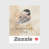 Sticker Small things Inspirational Quote Chickadee Bird (Feuille)