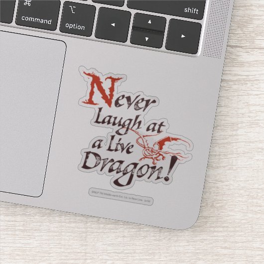 Sticker SMAUG™ - Ne Riez Jamais À Un Dragon En Direct (Détail)