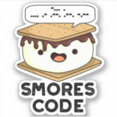 Sticker Smores Code Funny Food Pun (Devant)