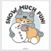 Sticker Snow Much Fun Cat Winter Holiday Design (Feuille)