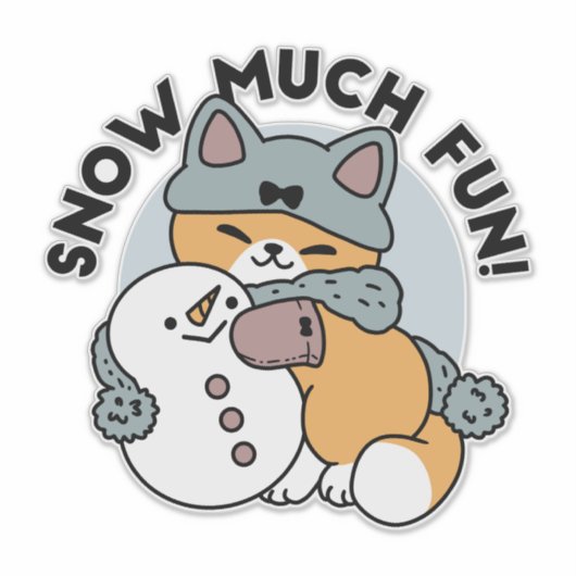 Sticker Snow Much Fun Cat Winter Holiday Design (Devant)