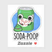 Sticker Soda Poop Drôle Boisson Pun (Feuille)