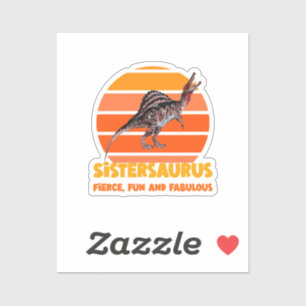 Sticker Sœurs drôles Sœursaurus Dino Humour pour Sœur Desi