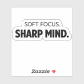 Sticker Soft Focus Sharp Mind -  Modern Motivational Decal (Feuille)