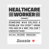 Sticker Soins de santé Noun Appréciation Drôle Citation (Feuille)