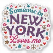 Sticker Someone in New York Loves Me Retro Funny Design (Devant)