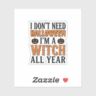 Sticker Sorcière drôle toute l'année Typographie Halloween