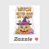 Sticker Sorcière mieux avoir mon bonbon - mignonne Hallowe (Feuille)