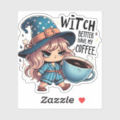 Sticker Sorcière Mieux Avoir Mon Café - Mignonne Halloween (Feuille)