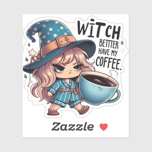 Sticker Sorcière Mieux Avoir Mon Café - Mignonne Halloween (Feuille)