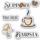 Sticker Soutenez votre Barista local mignon (Devant)