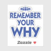 Sticker Souvenez-vous de votre rappel pourquoi inspiration (Feuille)