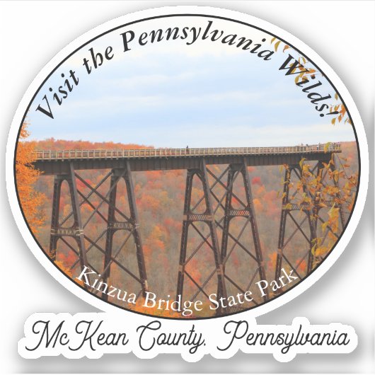 Sticker Souvenir Kinzua Bridge State Park McKean County PA (Devant)