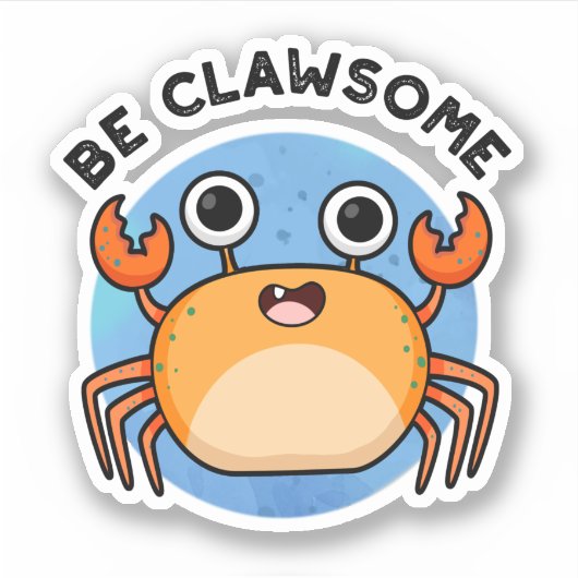 Sticker Soyez Clair Amusant Jeu De Crabe Positif (Devant)