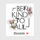 Sticker Soyez Gentil À Tous Les Citations Inspirationnelle (Feuille)