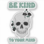 Sticker Soyez Gentil À Votre Esprit (Devant)