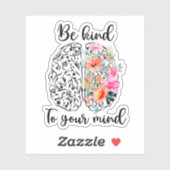 Sticker Soyez Gentil À Votre Esprit, Plein Esprit, Santé M (Feuille)