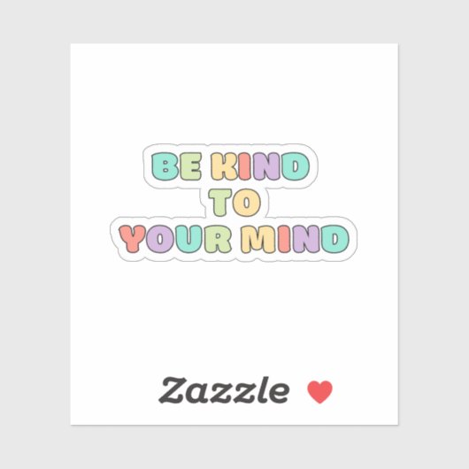 Sticker Soyez gentil avec votre esprit | Citer Koni Peach  (Feuille)