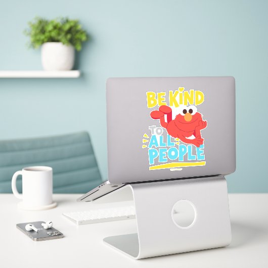 Sticker Soyez Gentils Avec Tous Les Gens (Ordinateur portable sur le bureau)