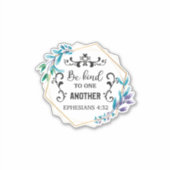 Sticker Soyez gentils les uns avec les autres (Devant)