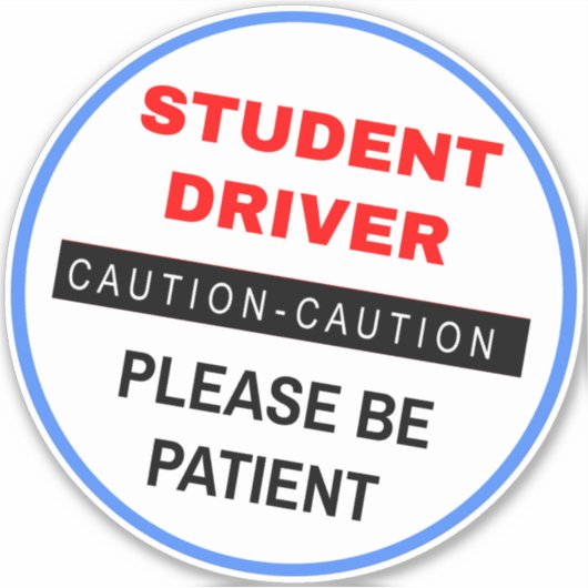 Sticker Soyez Patient "Pilote Étudiant" - White Attention  (Devant)